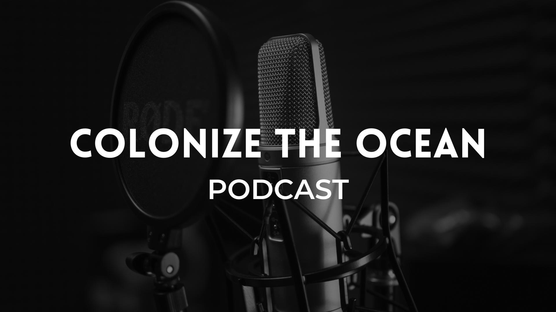 Colonize the Ocean Podcast